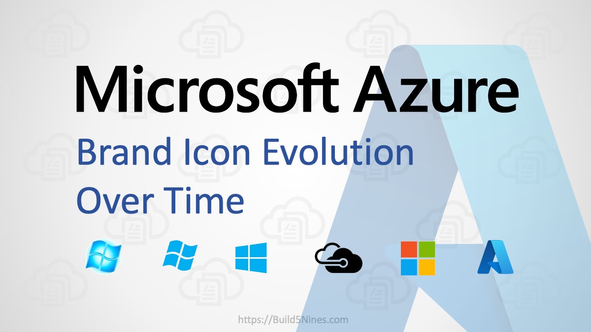 Microsoft Azure Logo Evolution Over Time (From 2009 To Today)