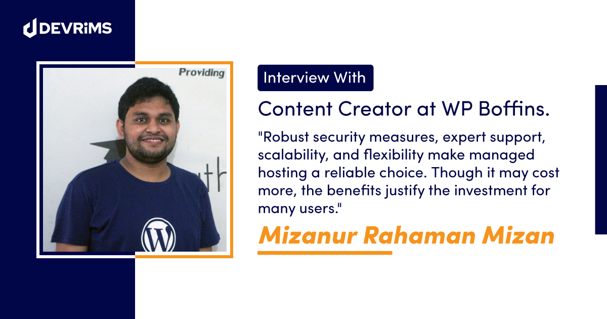 Mizanur Rahaman Mizan of WP Boffins Interview