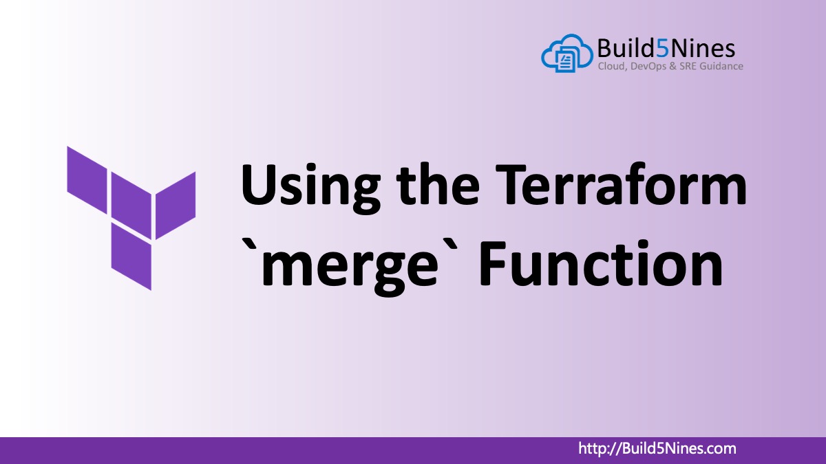 Using the Terraform 'merge' Function 6