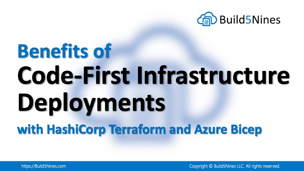 Benefits of Code-First Infrastructure Deployments with HashiCorp Terraform and Azure Bicep 6