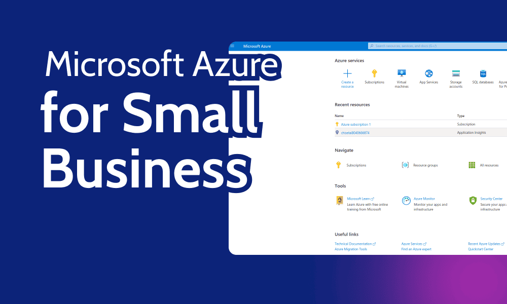 Why Choose Microsoft Azure for Small Business: Pros and Cons